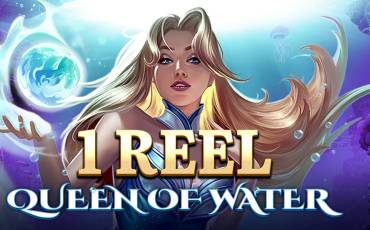 1 Reel Queen Of Water