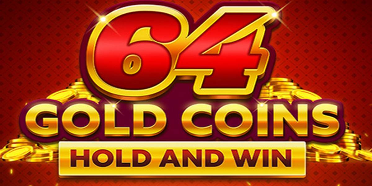 Игровой автомат 64 Gold Coins Hold and Win