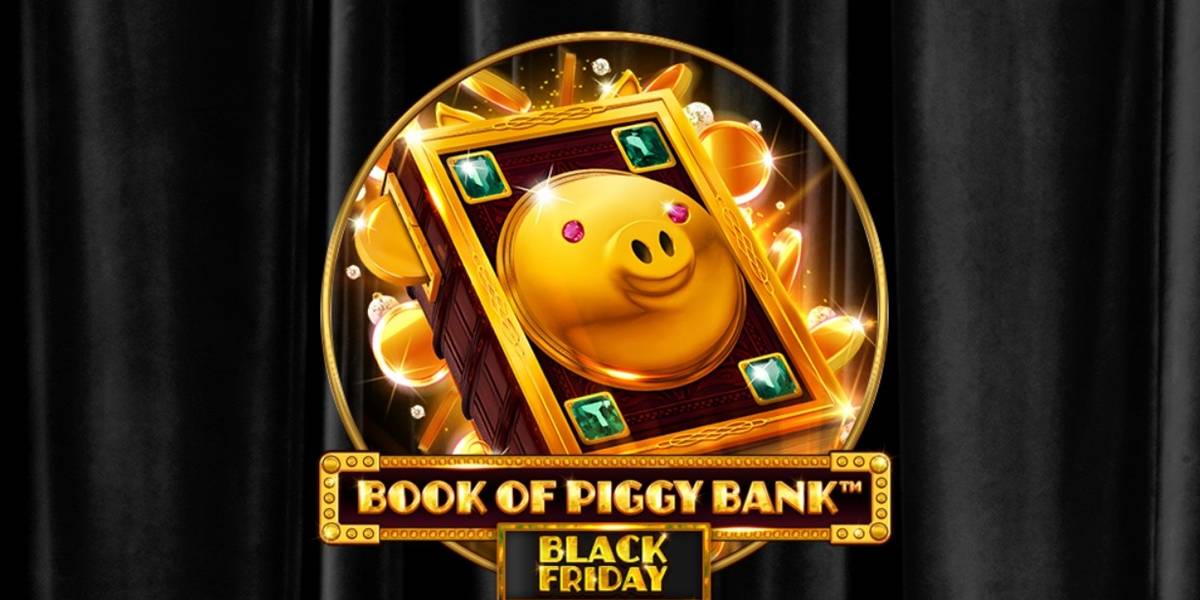 Игровой автомат Book Of Piggy Bank – Black Friday