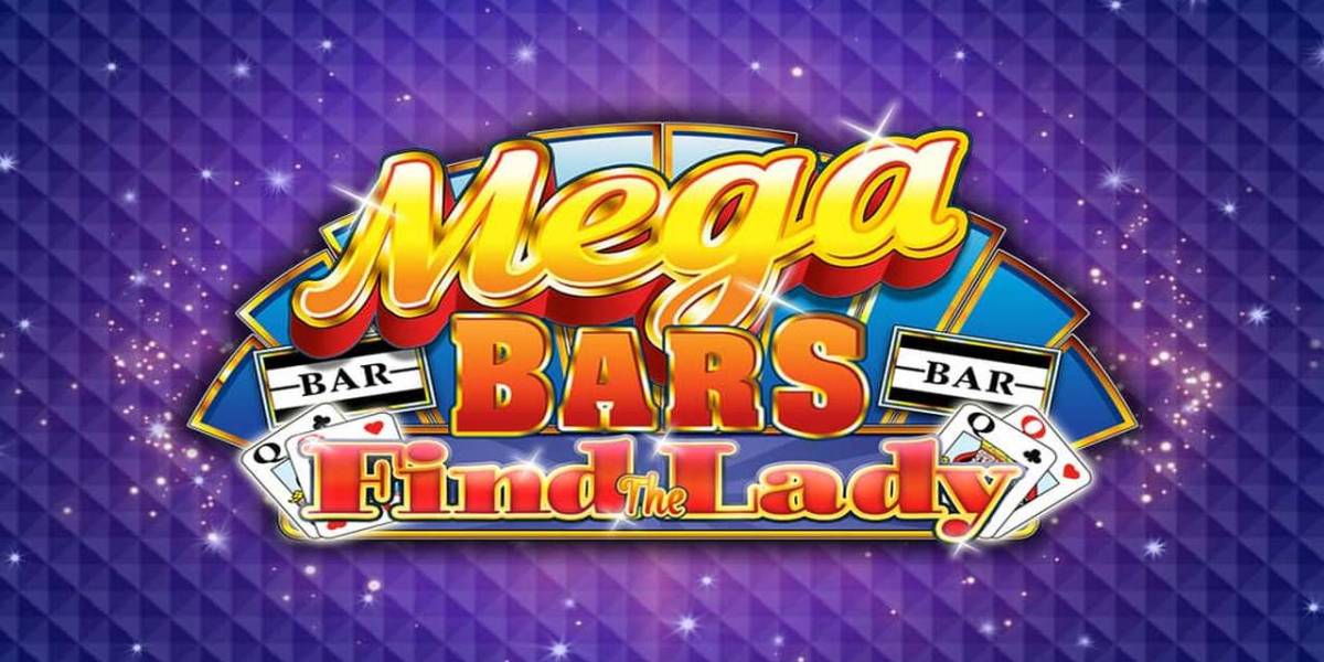 Mega Bars: Find the Lady Fortune Play